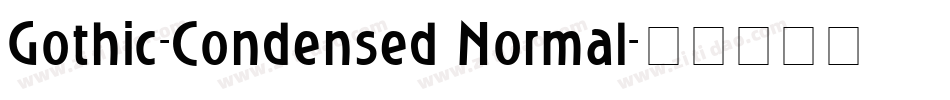 Gothic-Condensed Normal字体转换